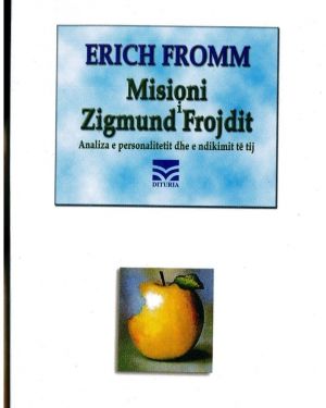 Misioni i Zigmund Frojdit -Erich Fromm