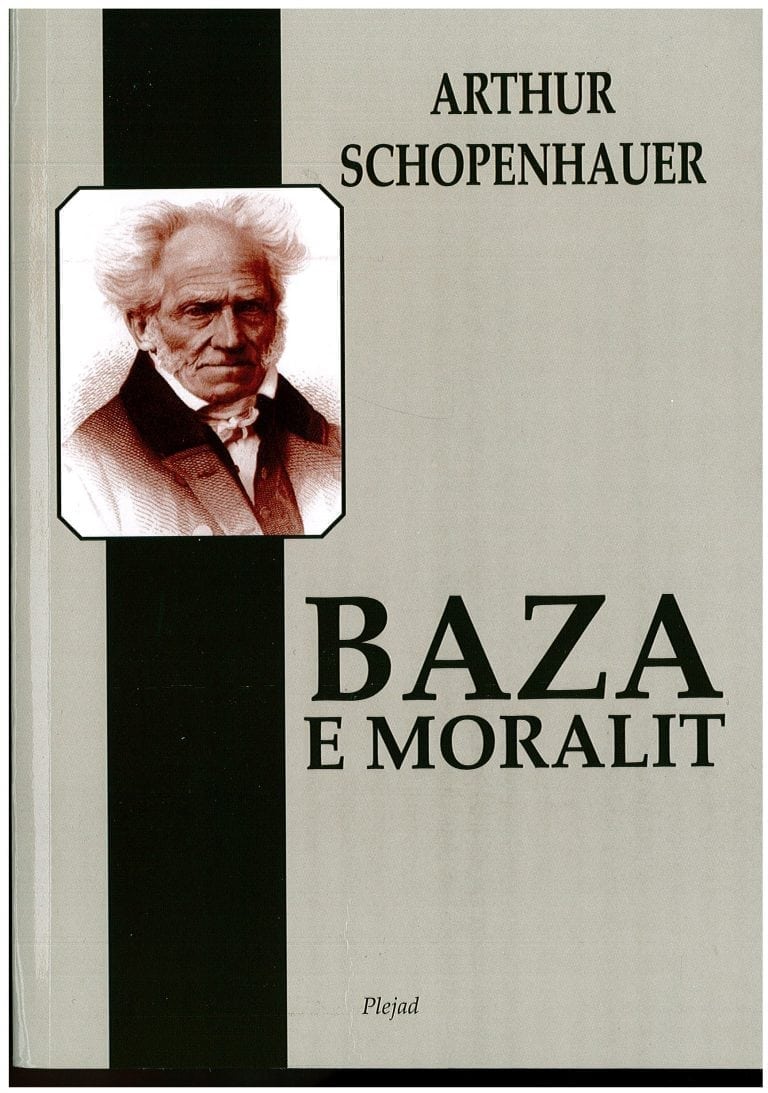 Baza e moralit -Arthur Schopenhauer