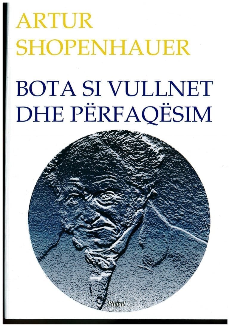 Bota si vullnet dhe perfaqesim -Artur Shopenhauer