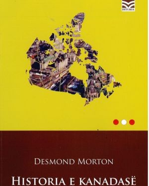 Historia e Kanadase -Desmond Morton