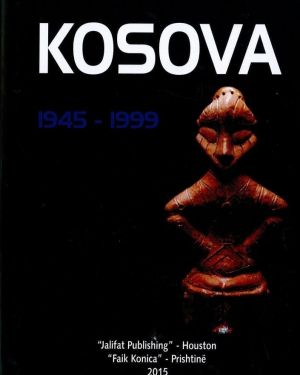 Kosova 1945-1999 -Jusuf Buxhovi