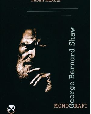 George Bernard Shaw Monografi -Hasan Mekuli