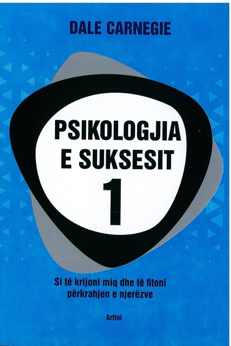 Psikologjia e suksesit 1 -Dale Carnegie