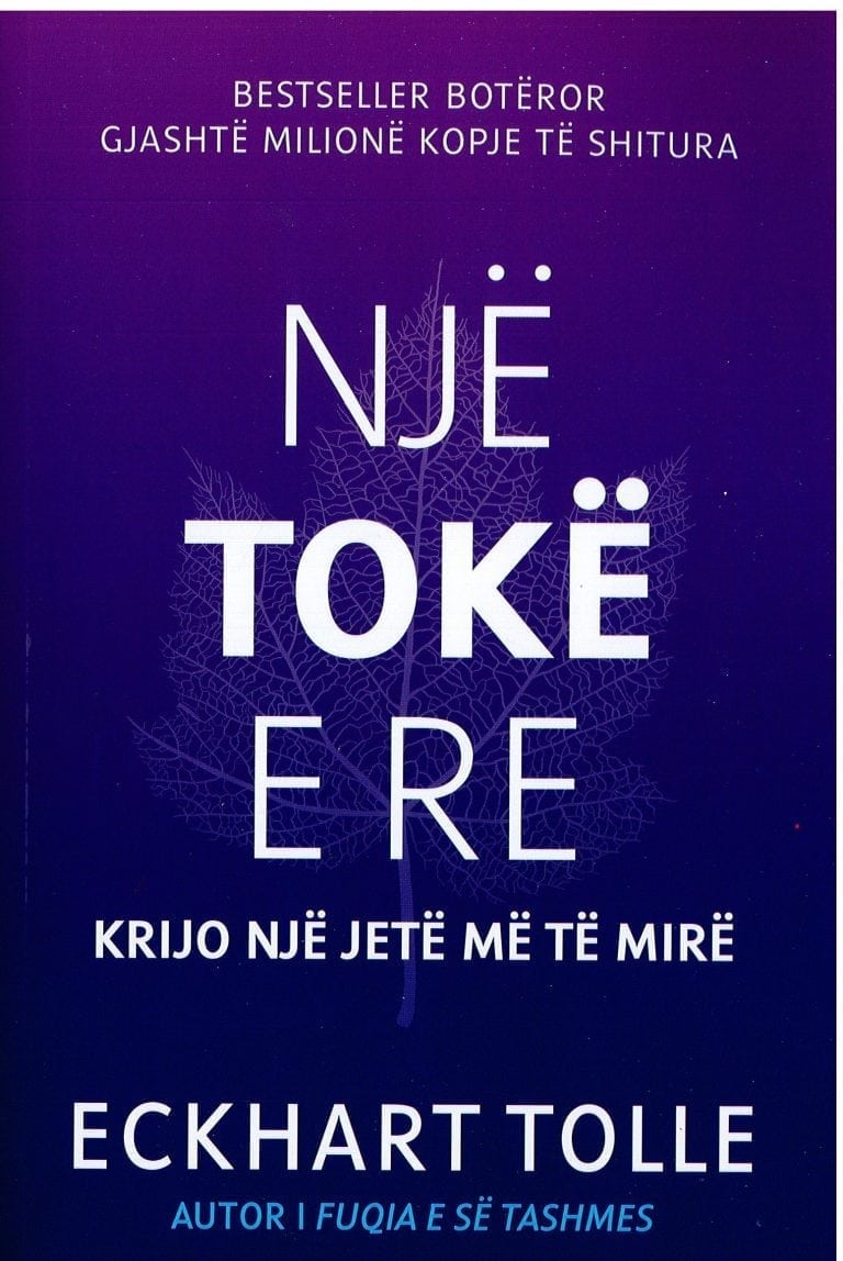 Nje Toke e Re -Eckhart Tolle