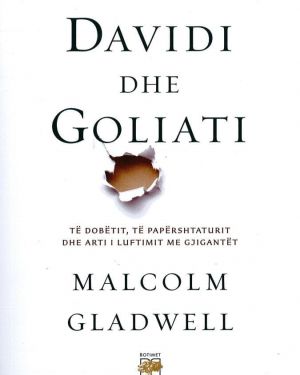 Davidi Dhe Goliati -Malcolm Gladwell