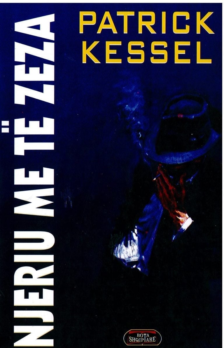 Njeriu me te zeza – Patrick Kessel