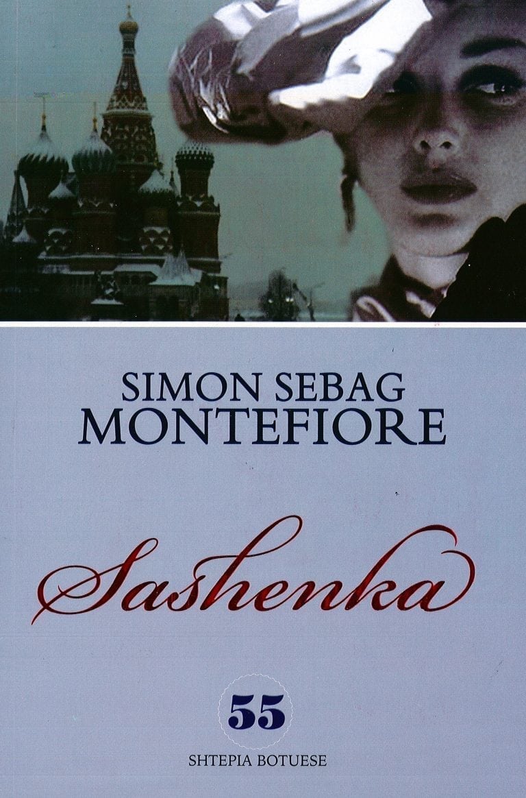 Sashenka -Simon Sebag Montefiore