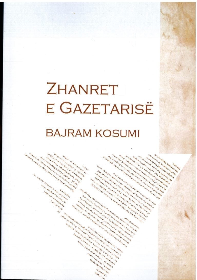 Zhanret e Gazetarise -Bajram Kosumi