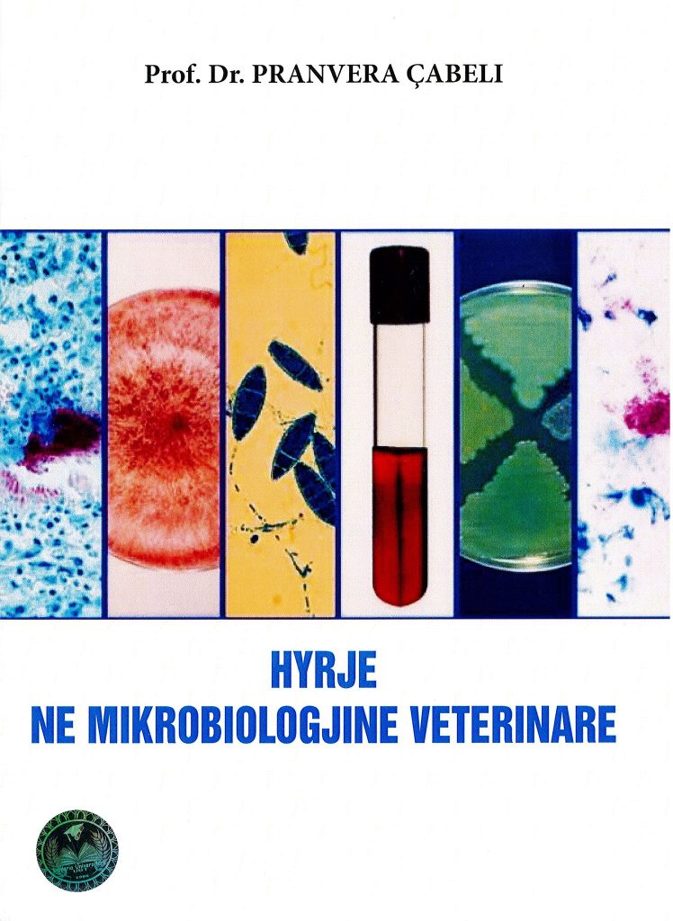 Hyrje ne Mikrobiologjine Veterinare – Prof. Dr. Pranvera Cabeli
