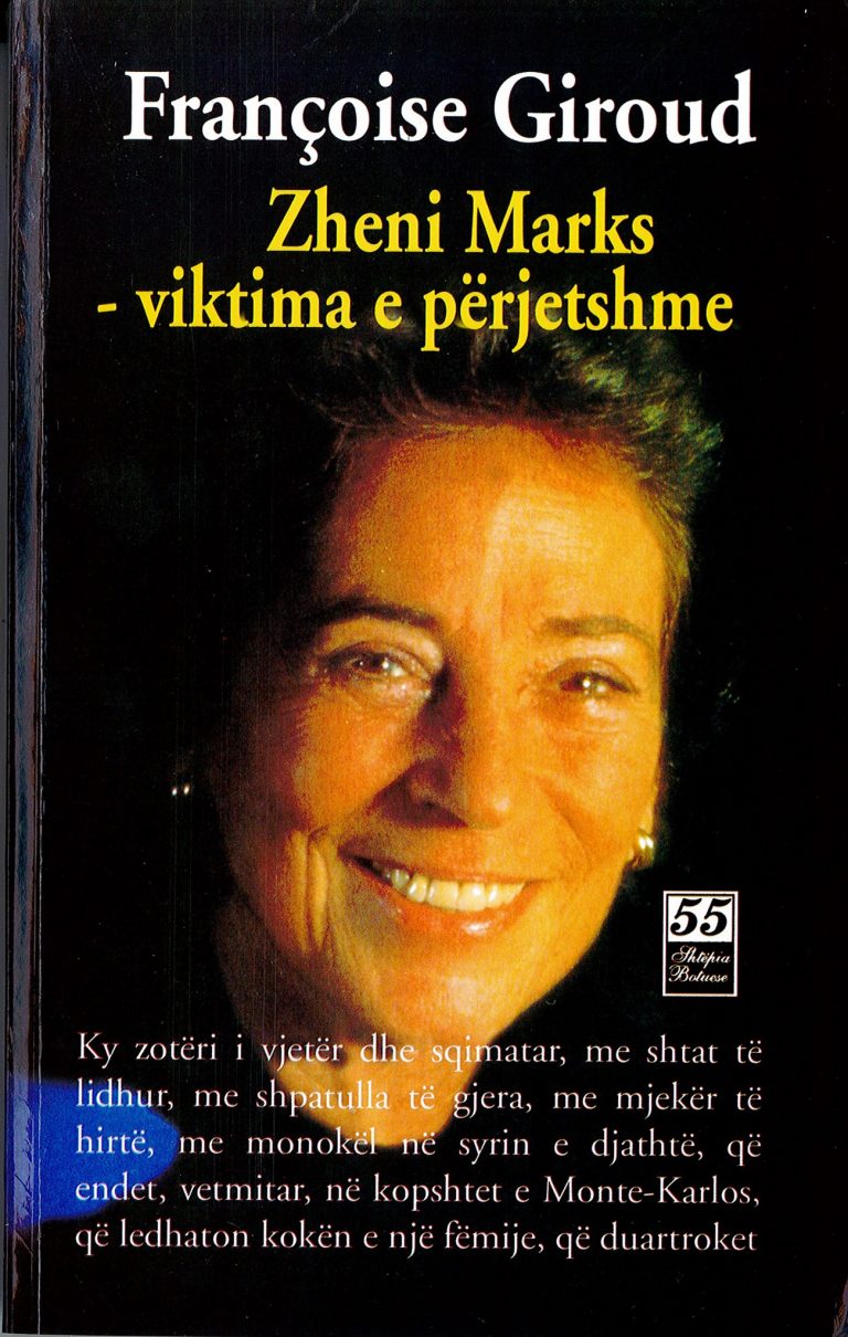 Zheni Marks – viktima e perjetshme – Francoise Giroud