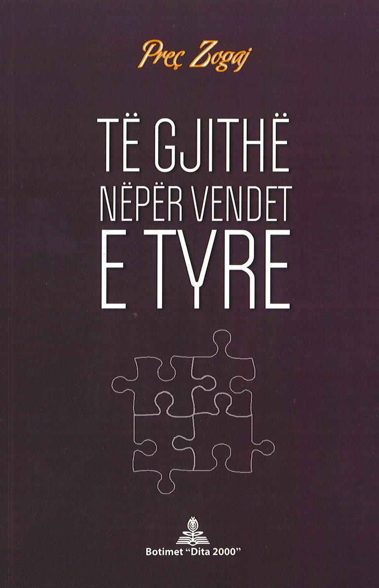 Te gjithe neper vendet e tyre – Prec Zogaj