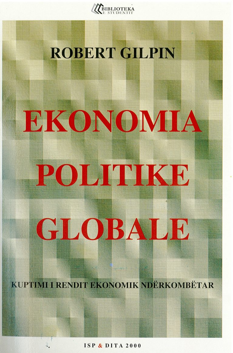 Ekonomia politike globale – Robert Gilipin