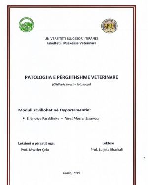 Patologjia e pergjithshme veterinare – Prof. Myzafer Çela, Prof. Luljeta Dhaskali