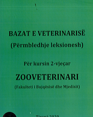 Bazat e Veterinarise – Prof. Asc. Ilirjan Bakiasi