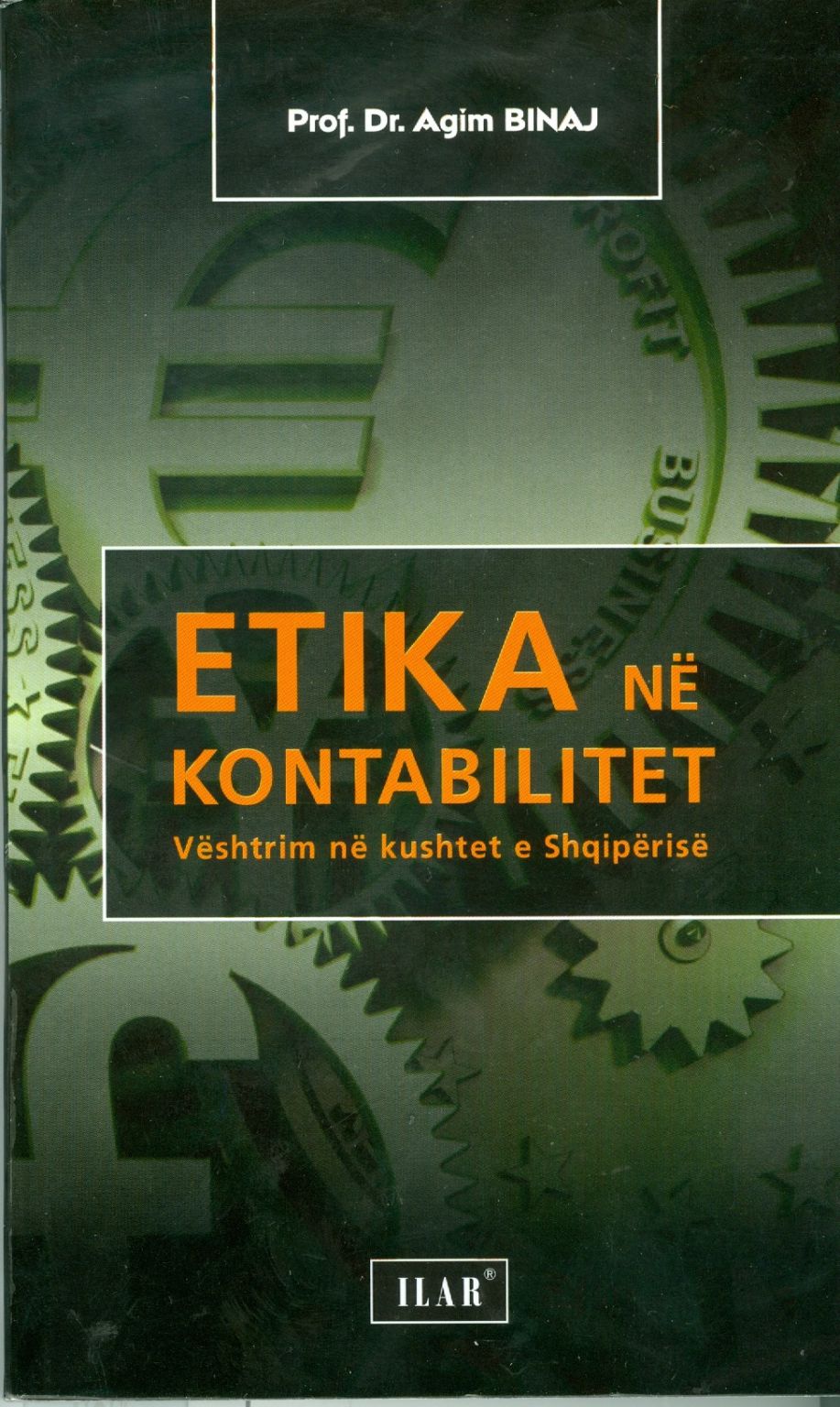 Etika ne Kontabilitet – Prof. Dr. Agim Binaj