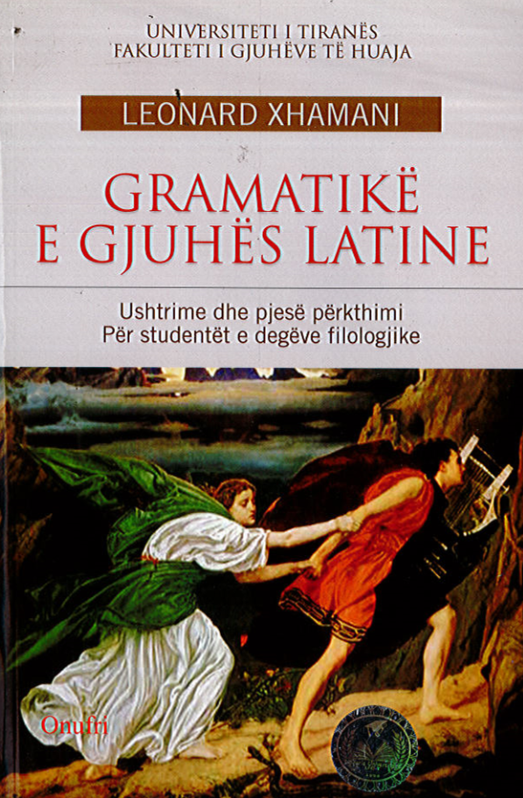 Gramatike e Gjuhes Latine – Dr. Leonard Xhamani