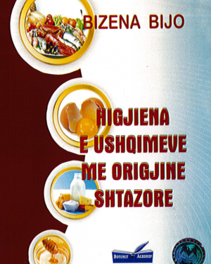 Higjena e Ushqimeve me Origjine Shtazore – Bizena Bijo