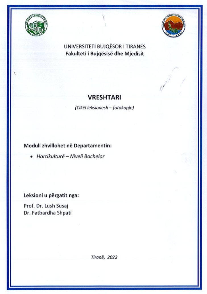 Vreshtari – Prof. Dr. Lush Susaj, Dr. Fatbardha Shpati