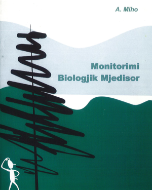 Monitorimi Biologjik Mjedisor – Prof. Aleko Miho