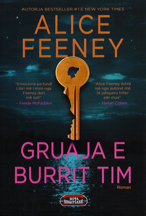 Gruaja e Burrit Tim – Alice Feeney