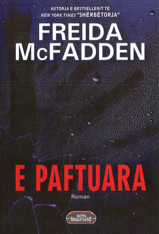 E paftuara – Freida Mcfadden